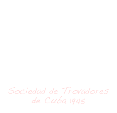 Sociedad de Trovadores de Cuba 1945